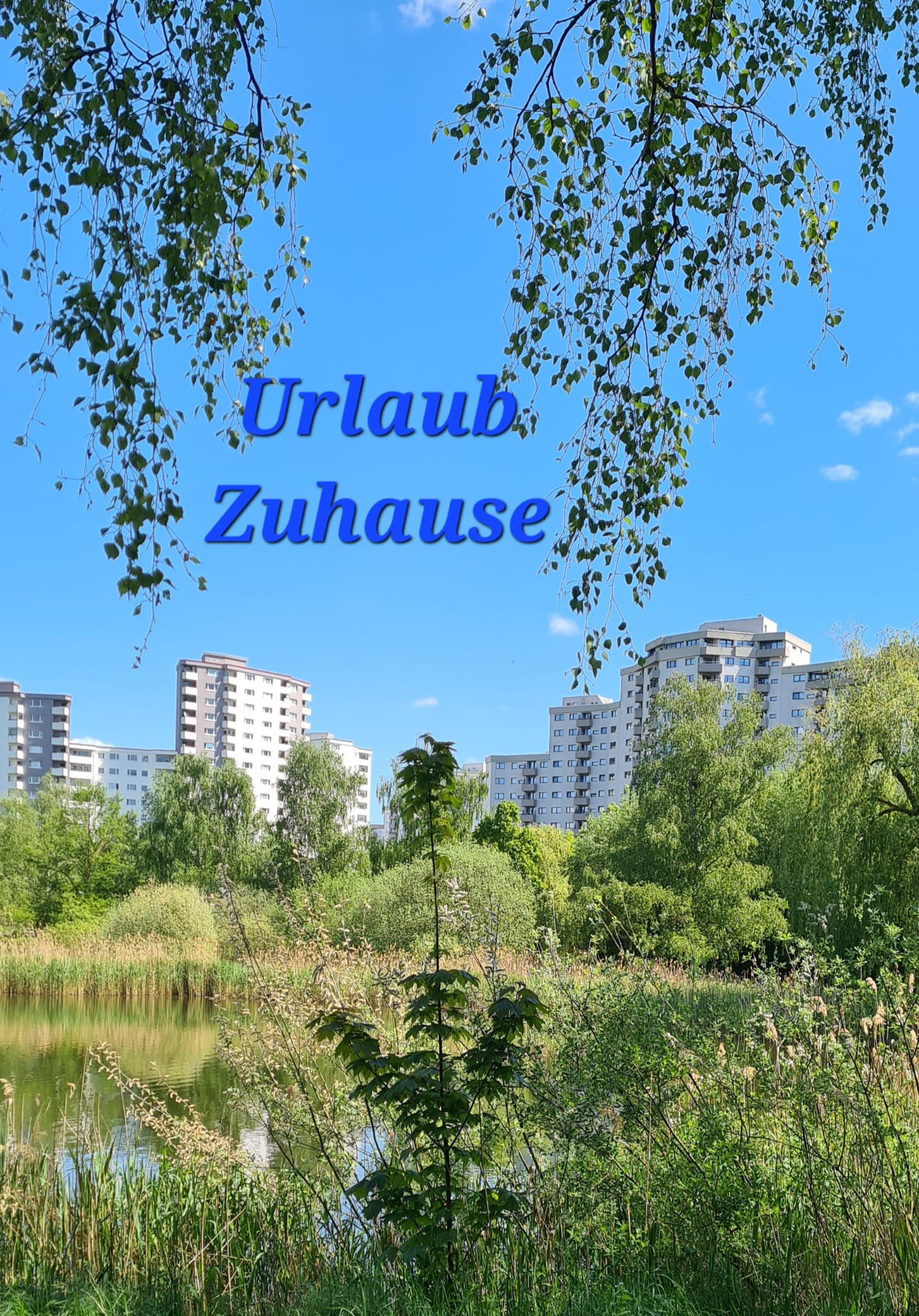 Urlaub zuhause